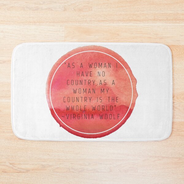 Item preview, "As a woman I have no country. As a woman my country is the whole world" | Quote by Virginia Woolf designed and sold by cattiktoks1718.