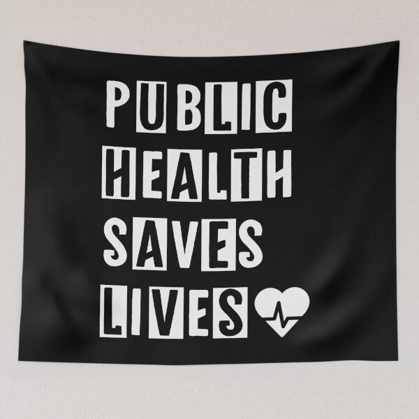 Item preview, Public Health Save Lives designed and sold by nanathaishop.