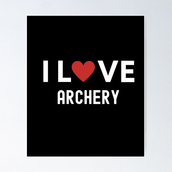Item preview, I love Archery designed and sold by Happy-PrintZ.