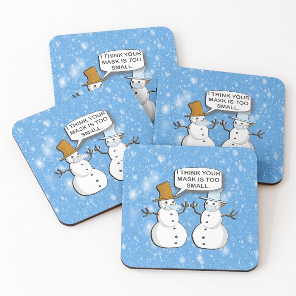 Item preview, Funny Sarcasm 2020 Humor: Doing it Wrong Snowman I Think Your Mask Is Too Small Design Winter designed and sold by tamdevo1.