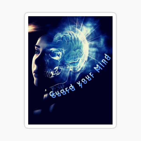 Guard Your Mind Sticker