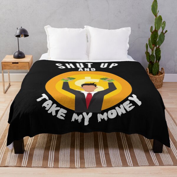 Item preview, Copy of Shut Up and Take My Money Version 2.0 designed and sold by EvaWolf.