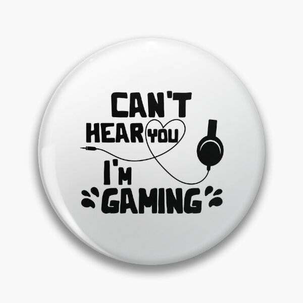Item preview, i can't hear you i'm gaming designed and sold by Drahmed.