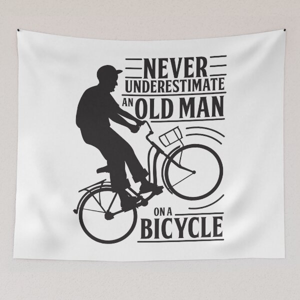 Item preview, Never Underestimate An Old Man On a Bicycle designed and sold by Andantino.