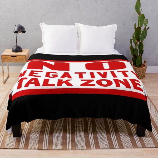 Item preview, No Negativity Talk Zone designed and sold by Thunderceptor.