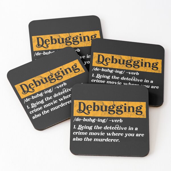 Item preview, Debugger Meaning Debugger Definition Funny Debugging designed and sold by Hapo Team.