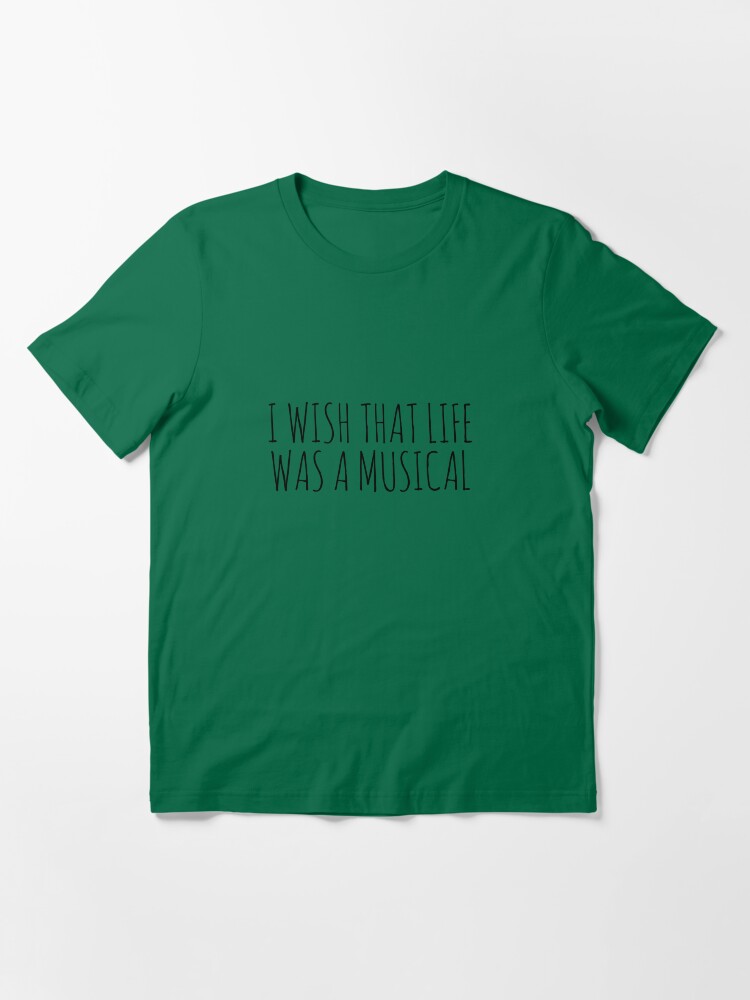 Vista alternativa de Camiseta esencial DESEO QUE LA VIDA FUE UN MUSICAL