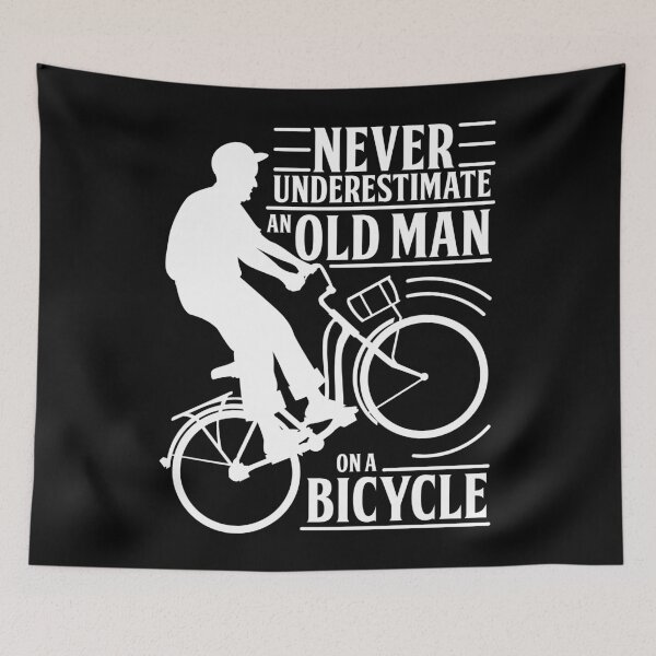 Item preview, Never Underestimate An Old Man On a Bicycle designed and sold by Andantino.