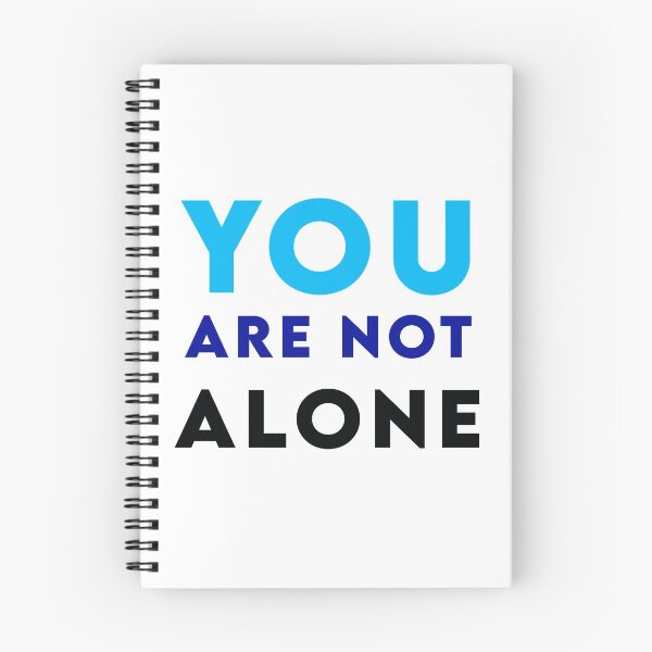 Item preview, You Are Not Alone from Dear Evan Hansen designed and sold by KristyBDesigns.