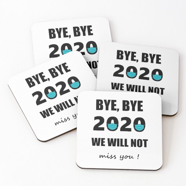 Item preview, Bye, bye 2020 we will not miss you ! designed and sold by Zexten.