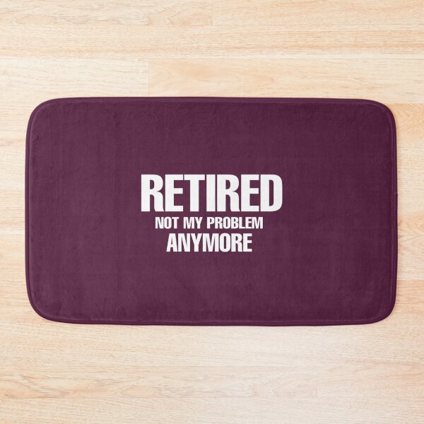 Item preview, T-SHIRT COL ROND UNISEXE - RETIRED NOT MY PROBLEM ANYMORE designed and sold by medbouk1.