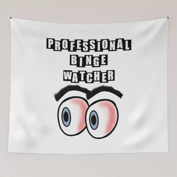 Item preview, Professional Binge Watcher designed and sold by BusyMonkeys.