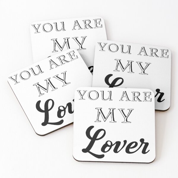 Item preview, You Are My Lover designed and sold by LovenLaughter.