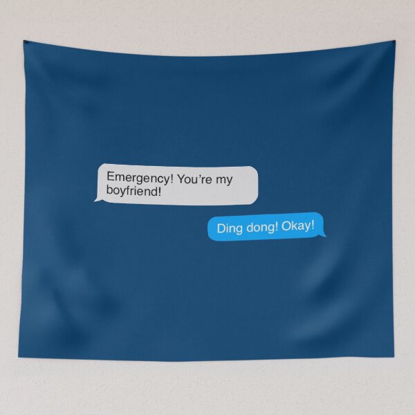 Item preview, Emergency! You’re my boyfriend! (Text Bubbles) designed and sold by Happyhobbithole.