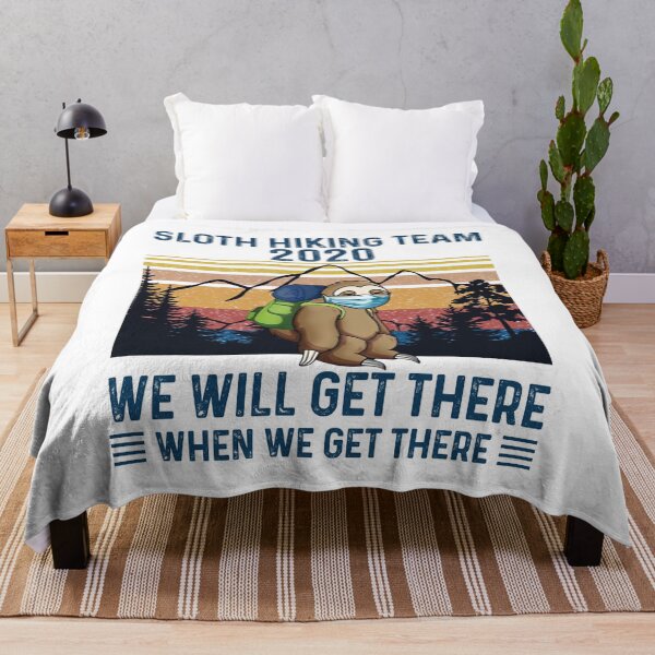 Item preview, Sloth Hiking Team 2020 We Will Get There When We Get There designed and sold by AsmaAkther.