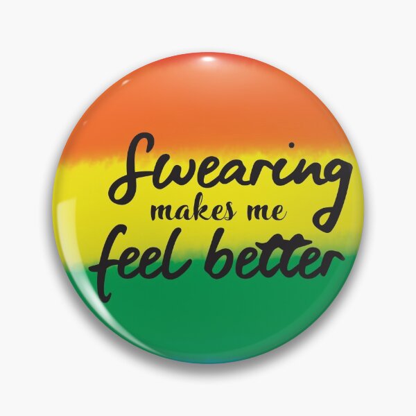 Item preview, Swearing makes me feel better designed and sold by dachsdesign.
