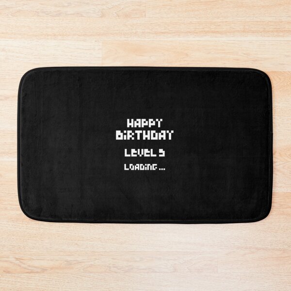 Item preview, HAPPY BIRTHDAY LEVEL 5 LOADING ... designed and sold by 30-Merch.