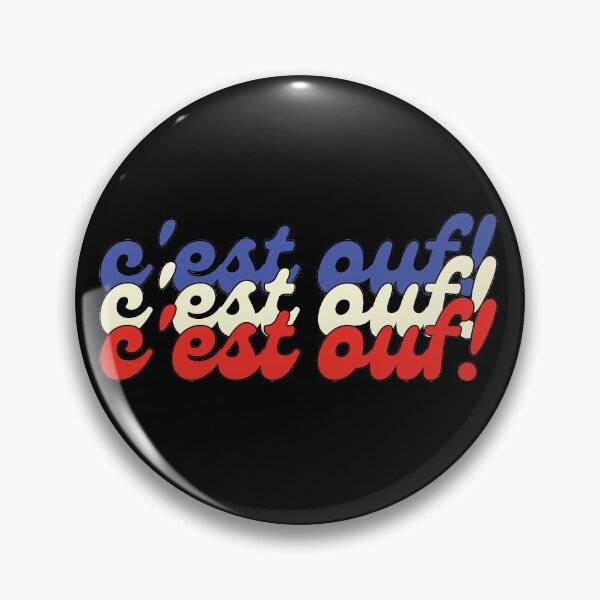 Item preview, C'EST OUF French Words THAT'S CRAZY French Language designed and sold by a-little-ink.