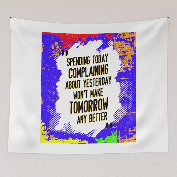 Item preview, Don't Complain About Yesterday designed and sold by TP-Designs.