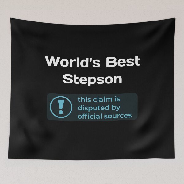 Item preview, This Claim is Disputed (World's Best Stepson) - Self Deprecating designed and sold by WeaveTrumpet.