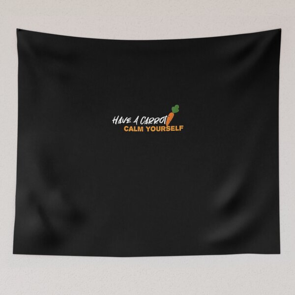 Item preview, Have A Carrot Calm Yourself designed and sold by chyaart.
