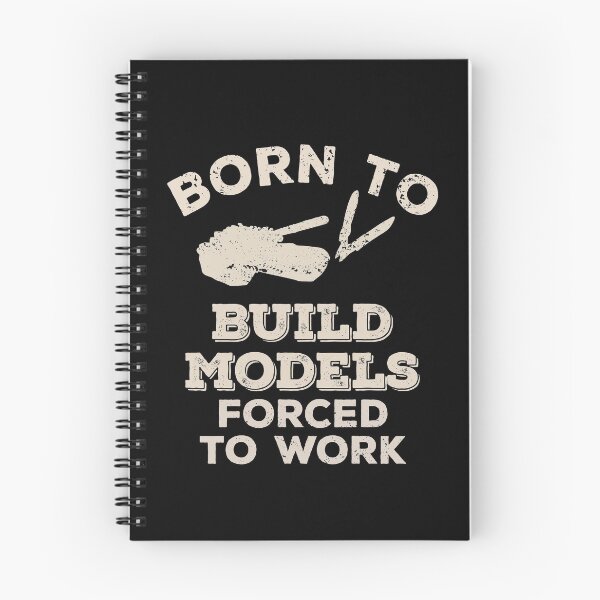 Item preview, Born To Build Models, Forced To Work Funny Gift For Model Builders designed and sold by JokeGysen.