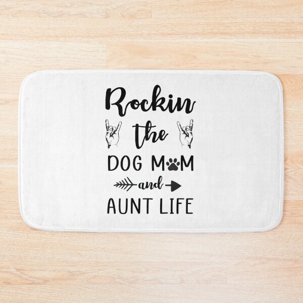 Item preview, Rockin' The Dog Mom & Aunt Life designed and sold by CoutuJack.