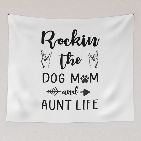 Item preview, Rockin' The Dog Mom & Aunt Life designed and sold by CoutuJack.