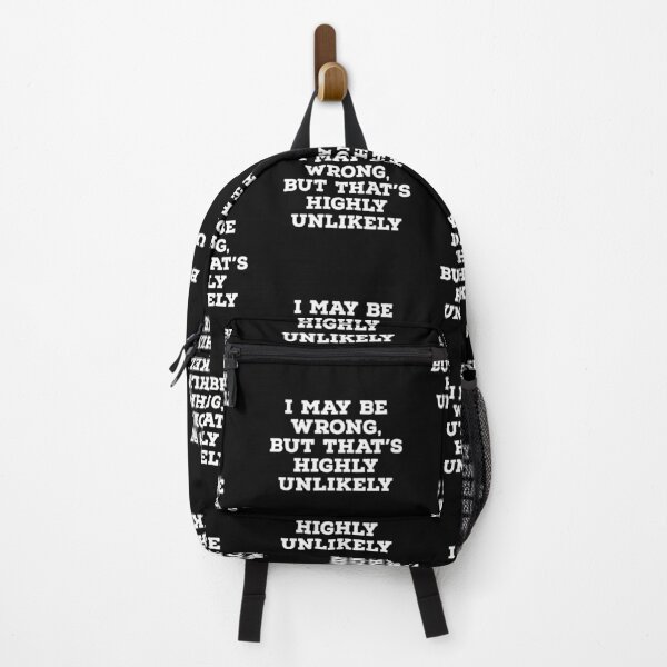 Item preview, I May Be Wrong, But That’s Highly Unlikely designed and sold by Fhfarms.