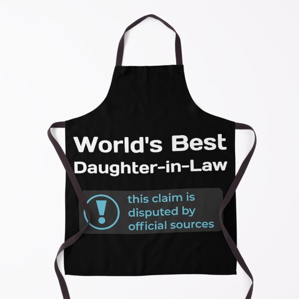 Item preview, This Claim is Disputed (World's Best Daughter-in-Law) - Self Deprecating designed and sold by WeaveTrumpet.