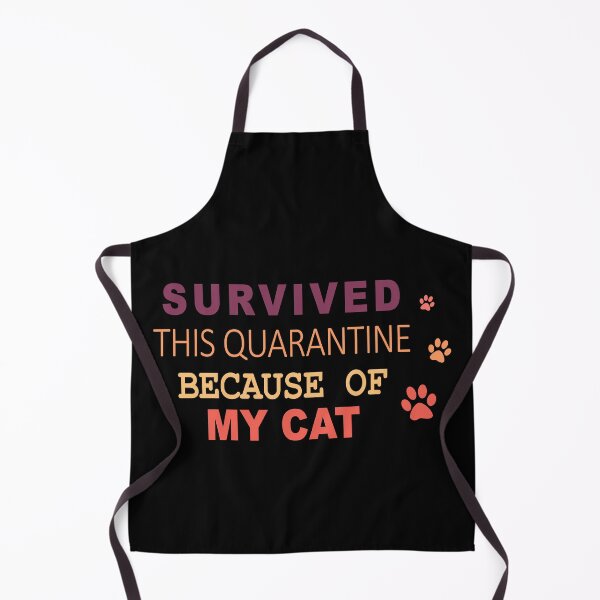 Item preview, Survived this quarantine because of my cat designed and sold by Roy Store.
