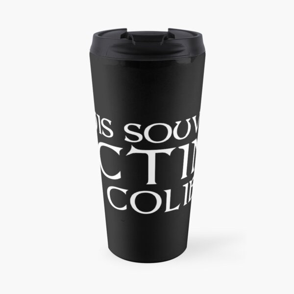 Kaamelott - I am often a victim of hummingbirds Travel Mug