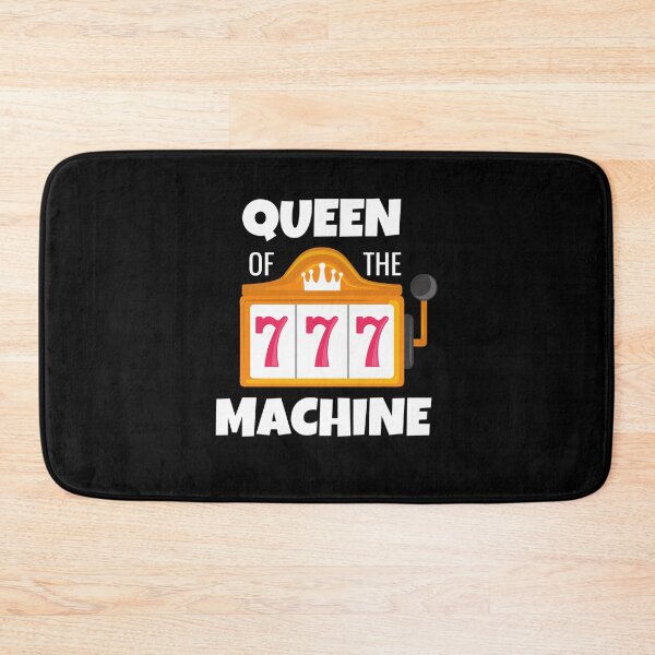 Item preview, Queen Of The Slot Machine designed and sold by momsnpops.