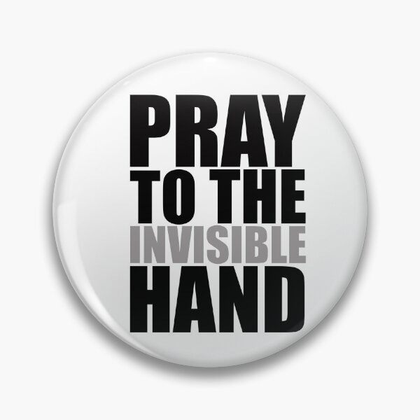 Item preview, PRAY TO THE (invisible) HAND (of free markets) designed and sold by EconomicApparel.