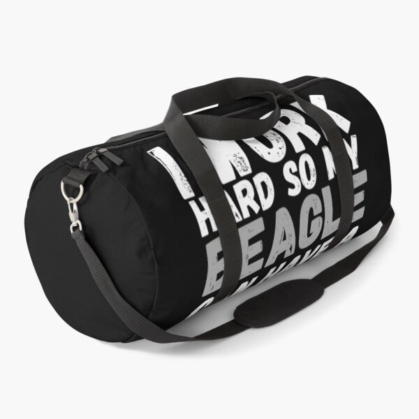 Item preview, I Work Hard So My Beagle Can Have A Better Life designed and sold by m95sim.