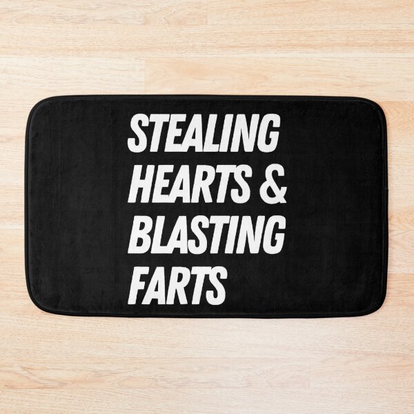 Item preview, Stealing Hearts And Blasting Farts designed and sold by Imaginative Expressions⭐️ ⭐️ ⭐️ ⭐️ ⭐️.