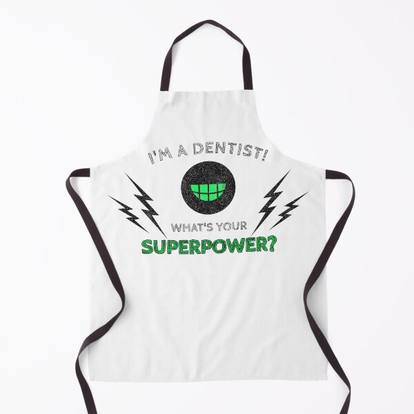 Item preview, I'M A DENTIST! WHAT'S YOUR SUPERPOWER? designed and sold by Everfect Design.