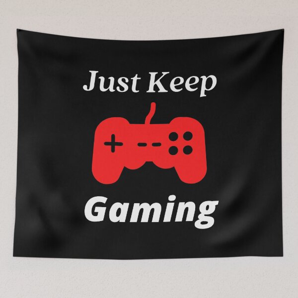 Item preview, Just Keep Gaming  designed and sold by palaco210.