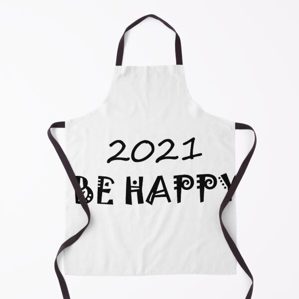 Item preview, happy new year 2021 be happy designed and sold by ritach11.