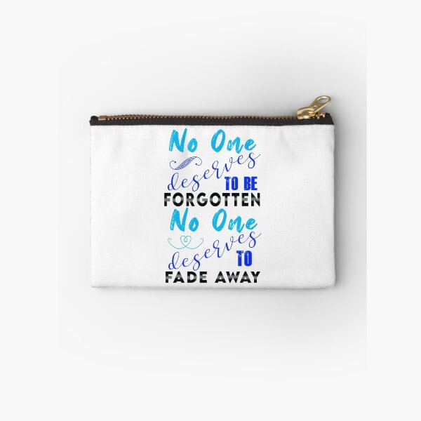 Item preview, Nadie merece ser olvidado, nadie merece desaparecer designed and sold by KristyBDesigns.