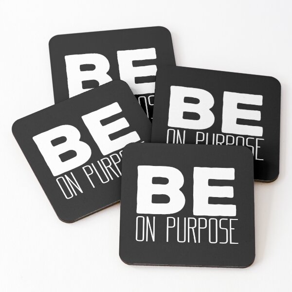Item preview, Be On Purpose, Motivational Inspirational Quotes designed and sold by OnPurposeMarket.