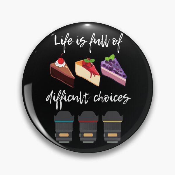 Item preview, LIFE IS FULL OF IMPORTANT CHOICES - photography, cake designed and sold by NiceSign.