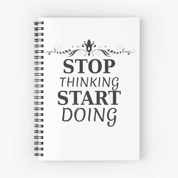 Item preview, Stop Thinking Start Doing designed and sold by BEKA00.