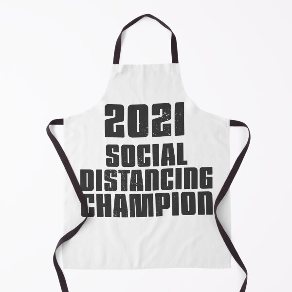 Item preview, 2021 Social Distancing Champion blk designed and sold by arendbotha.