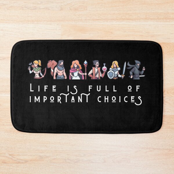 Item preview, Life is full of important choices DnD Classes designed and sold by MickTilio.