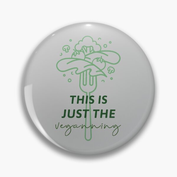 Item preview, This is just the veganning | Veganuary Vegans designed and sold by FitFabFunny.