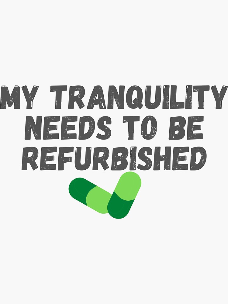 My tranquility needs to be refurbished - Alma Wheatley quote by ds-4