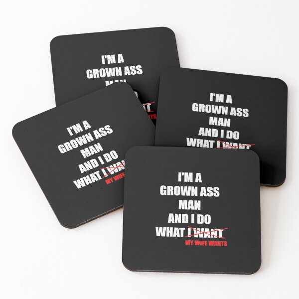 Item preview, Im A Grown Ass Man And I Do What My Wife Wants Gift for husband designed and sold by chanonnut.