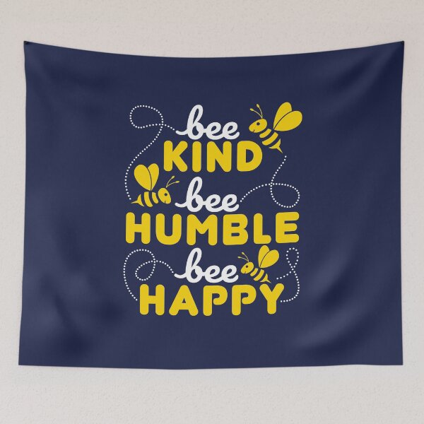 Item preview, Bee Kind Bee Humble Bee Happy  designed and sold by jaygo.