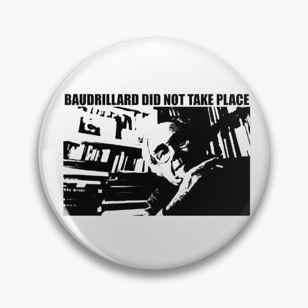 Item preview, BAUDRILLARD DID NOT TAKE PLACE designed and sold by EconomicApparel.